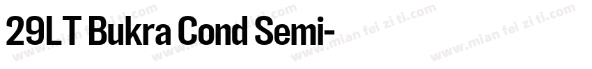 29LT Bukra Cond Semi字体转换